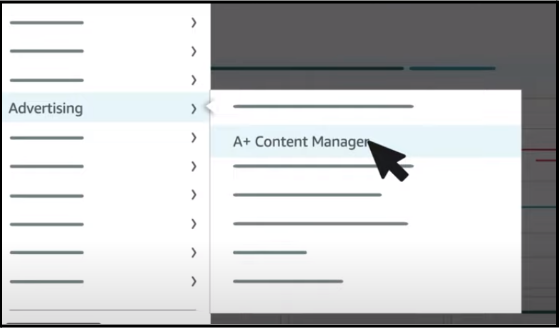 The Second Step to Add A+ Content is to Select Amazon A+ Content from Advertising Tab